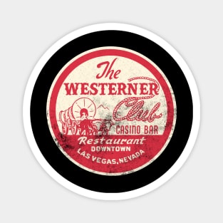 Retro Vintage the Westerner Club Casino Las Vegas Magnet